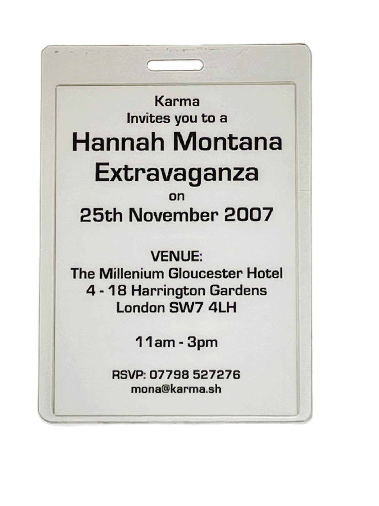 Invitation card for a Hannah Montana Extravaganza event at The Millennium Gloucester Hotel on November 25, 2007.