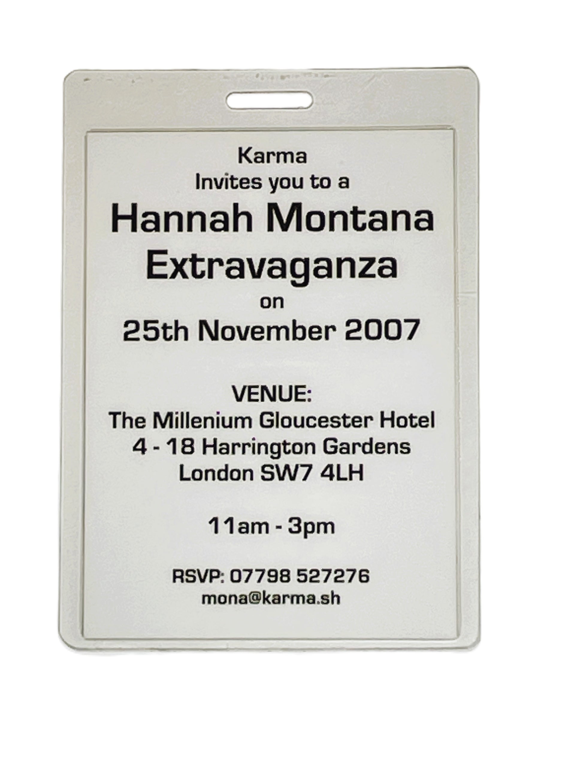 Invitation card for a Hannah Montana Extravaganza event at The Millennium Gloucester Hotel on November 25, 2007.