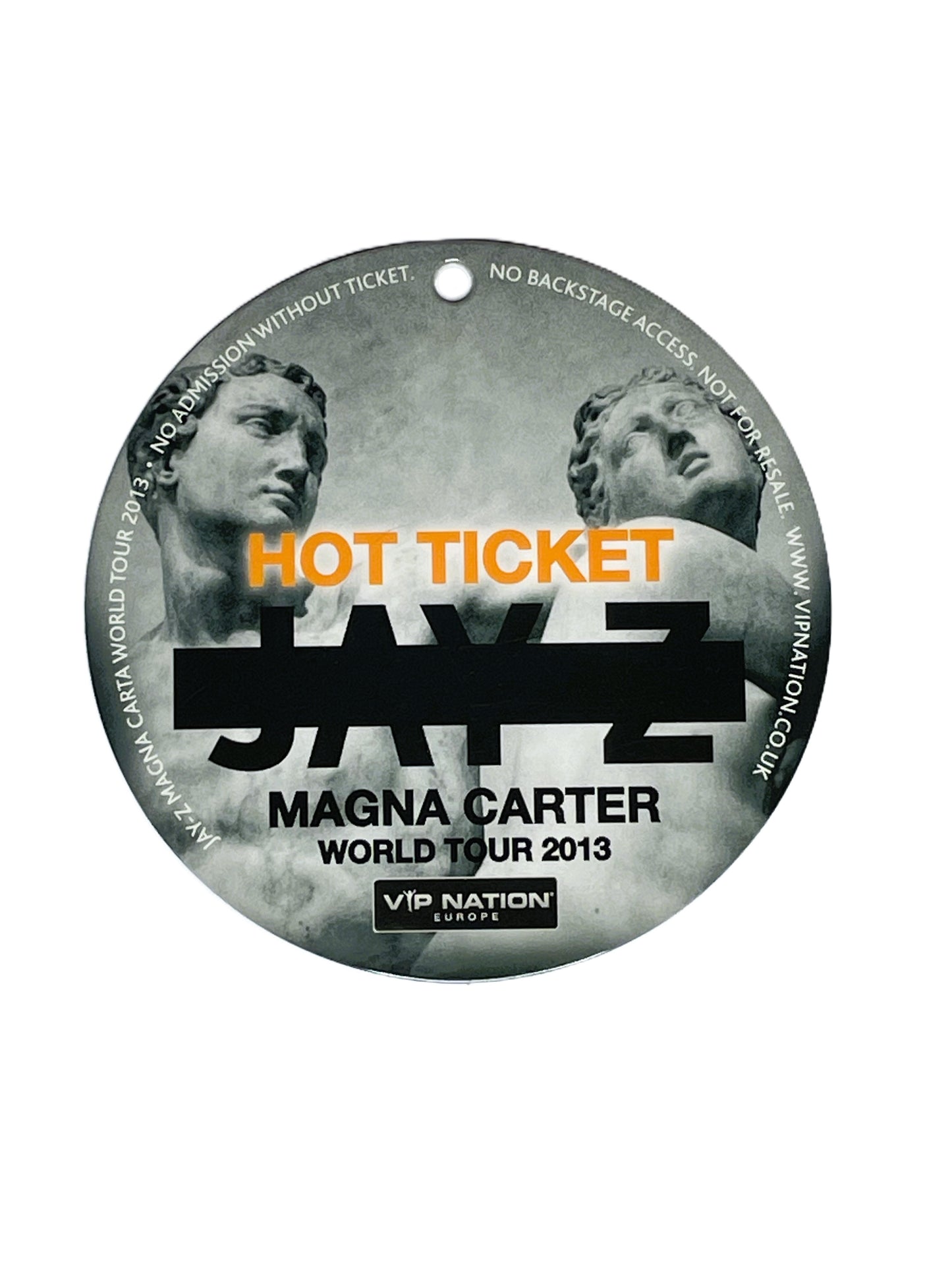 Round 'Hot Ticket' for Jay-Z and Magna Carter World Tour 2013 with classical sculpture design.