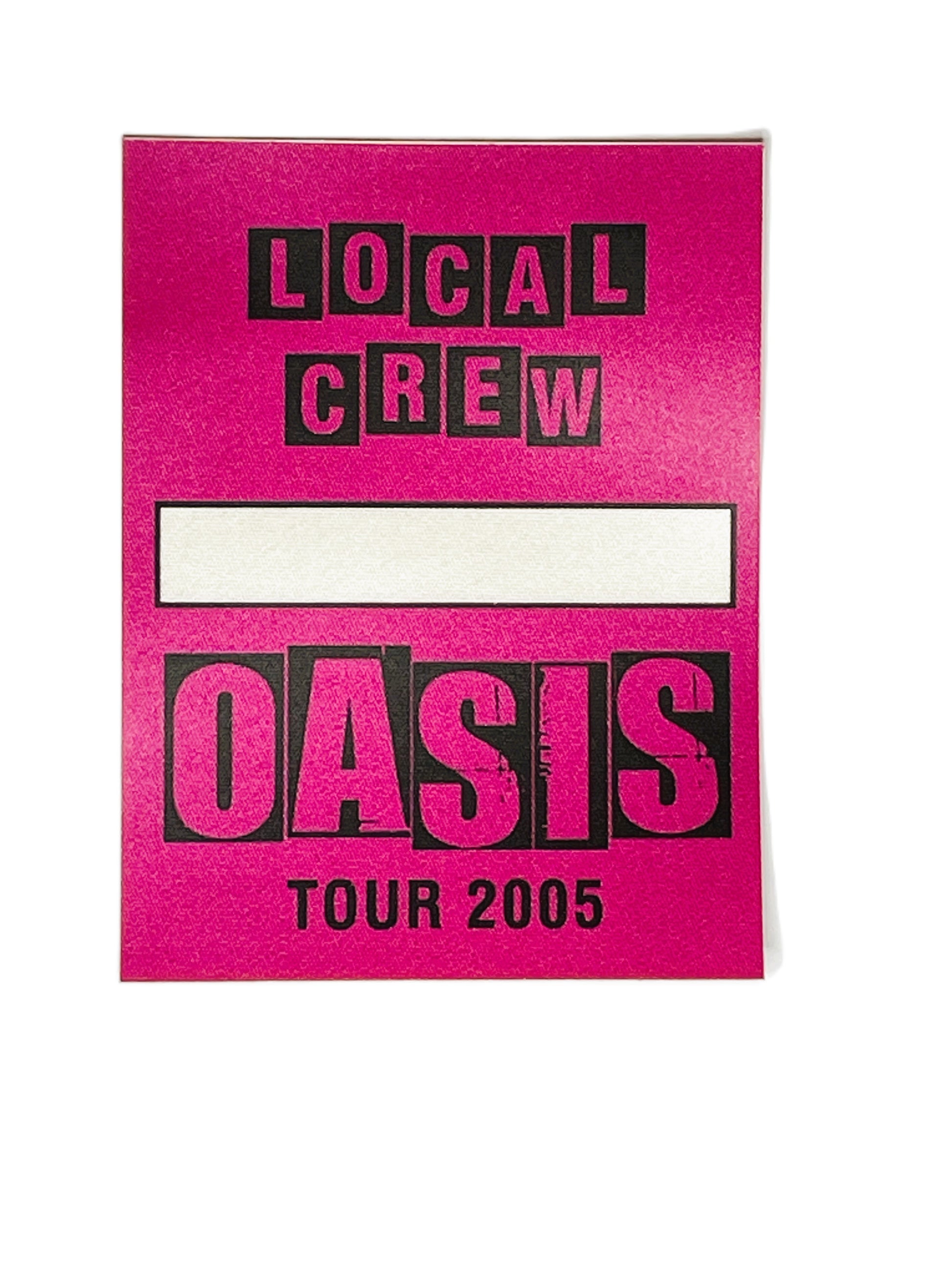Pink and black 'Oasis' tour sticky pass from 2005