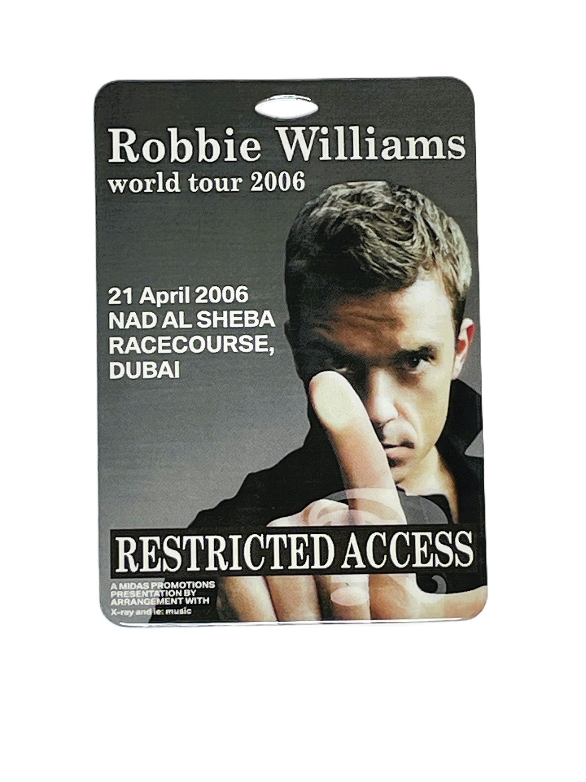 Promotional pass for Robbie Williams world tour 2006 event in Dubai