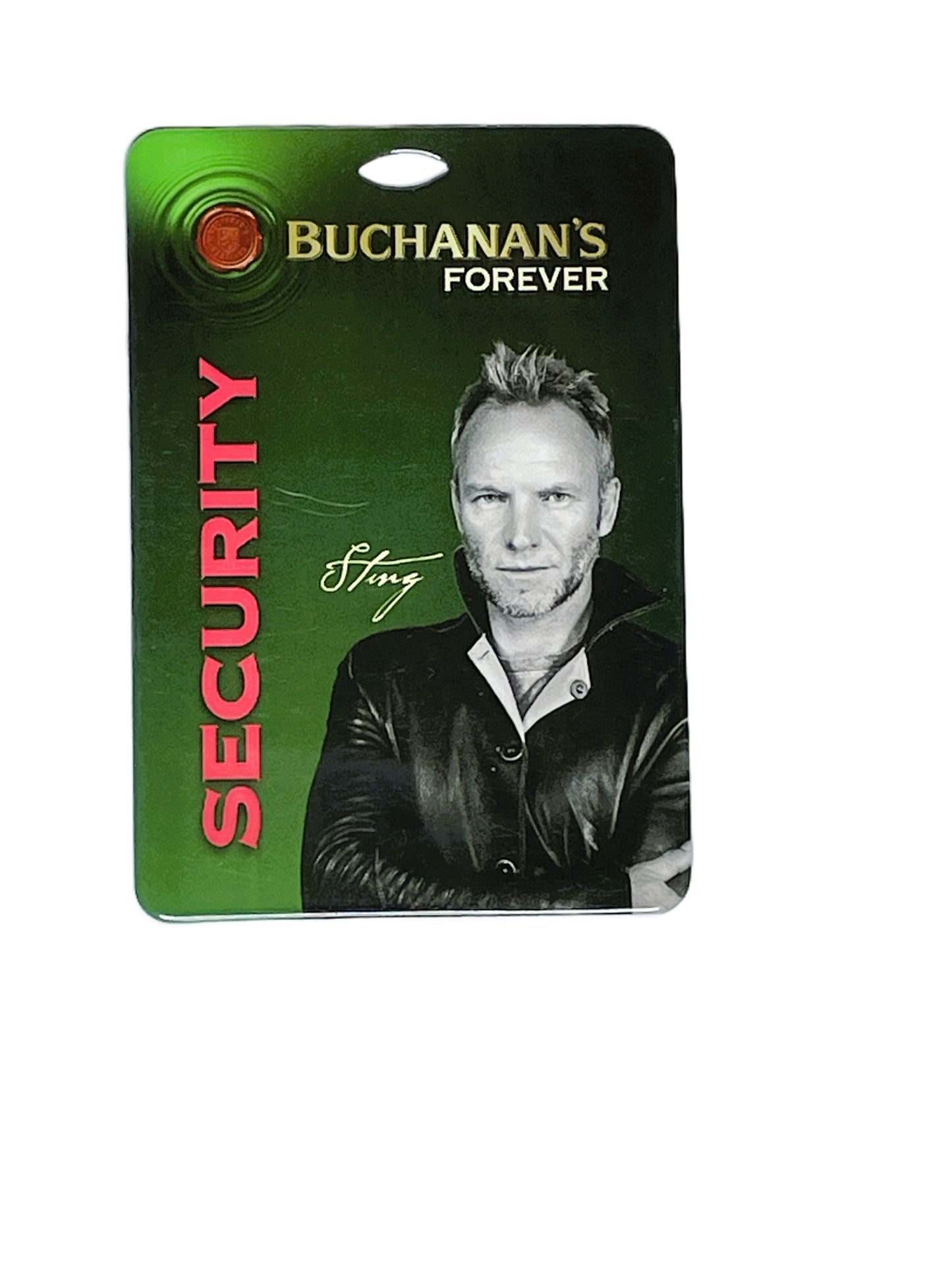 Buchanan's Forever Security with a black and white photo of Sting on a green background