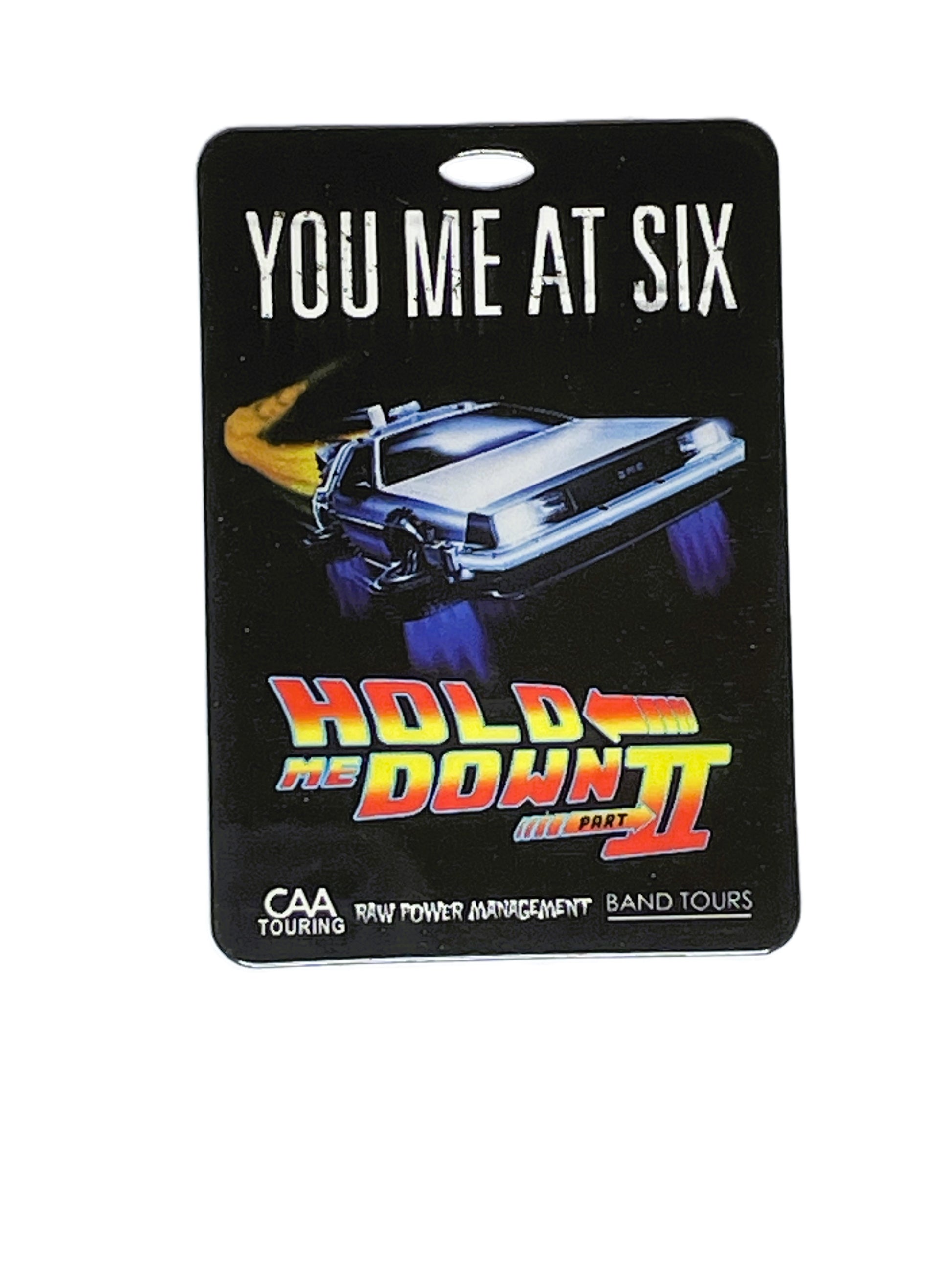Pass for 'You Me At Six' with a car graphic and text on a black background