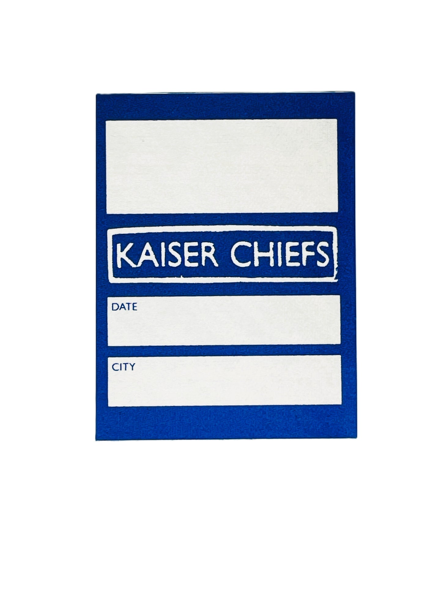 Sticky pass with 'Kaiser Chiefs' text on a blue border